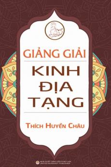 Giảng giải Kinh Địa Tạng