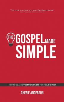 The Gospel Made Simple