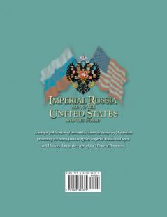 Imperial Russia - Aid to the United States and the World