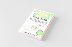 Day Trading Options for a Living