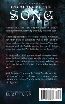 Daughter of the Song: 1 (Unholy Magic Saga)