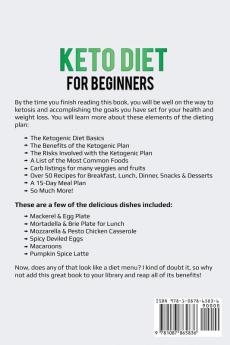 Keto Diet for Beginners: Easy Everyday Low Carb Recipes - 15-Day Meal Plan