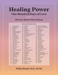 Healing Power: One Hundred Days of Love