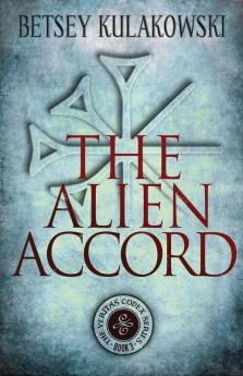 The Alien Accord: 3 (The Veritas Codex)