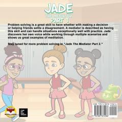 Jade the Mediator