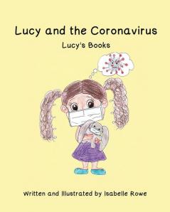 Lucy and the Coronavirus (Lucy's Books)