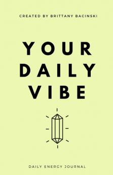 Your Daily Vibe Journal