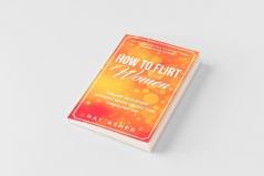 How to Flirt with Women