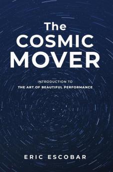 The Cosmic Mover