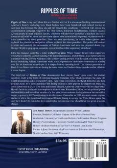 Ripples of Time: Memoir of a Former Black Panther: How Domestic White Terrorism and Policing Has Demonized Dehumanized; Desecrated BLACK BODIES: ... to the Rise of Trumpism; Fascism in America