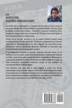 EN BUSCA DEL SUEÑO AMERICANO (Once años sin papeles en Estados Unidos)