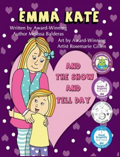 Emma Kate and The Show and Tell Day