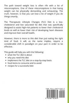 TLC Diet A Beginner's Overview and Review with Recipes