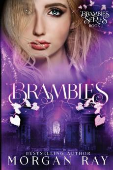 Brambles: YA Paranormal Romance and Sleeping Beauty Adaption: 1 (The Brambles)