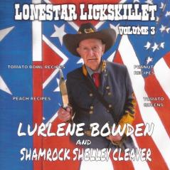 Lonestar Lickskillet Volume 3