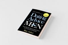 Dating Advice for Men 3 Books in 1 (What Women Want Men To Know)