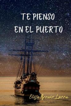 Te pienso en el puerto