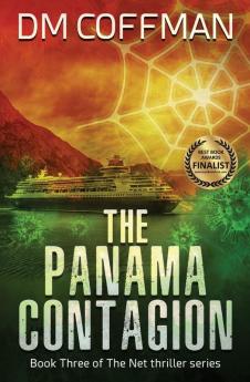 The Panama Contagion: 3 (The Net Thriller)