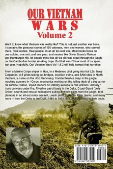 Our Vietnam Wars Volume 2: as told by more veterans who served