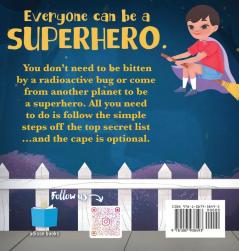 Top Secret List to Becoming a Superhero
