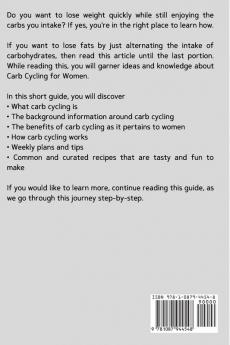 Carb Cycling for Women A 3 Week Beginner's Step-by-Step Guide for Weight Loss With Recipes and a Meal Plan