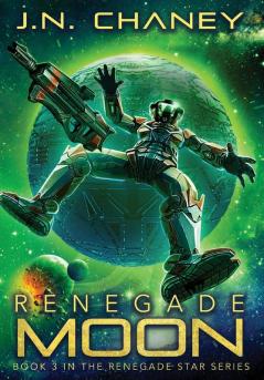 Renegade Moon: 3 (Renegade Star)