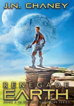 Renegade Earth: 6 (Renegade Star)