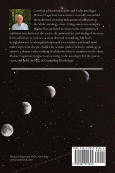 Addiction in the Vedic Astrology Chart