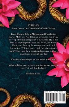 Thieves: Book One: The Obscurité de Floride Trilogy