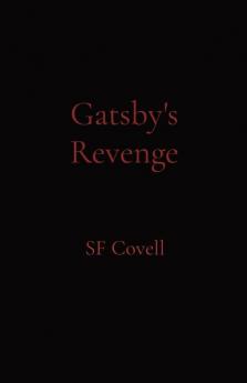 Gatsby's Revenge