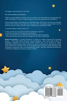 Baby Sleep Training for New Parents: A Sleep Solution Guide including Positive Affirmations for Newborns Toddlers Mothers and Fathers