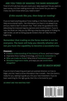 How to Trade Forex: A Beginner's Guide to Day Trading the Best Curriencies Using Charting and Technical Analysis