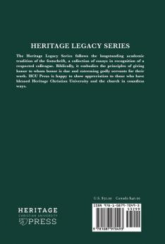 Things Most Surely Believed: Festschrift for Charlie Wayne Kilpatrick: 1 (Heritage Legacy)