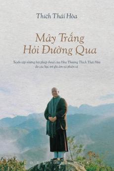 Mây TrẮng HỎi ĐƯỜng Qua