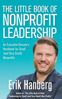 The Little Book of Nonprofit Leadership