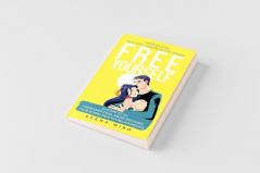 FREE YOURSELF! A Complex PTSD Recovery Workbook for Women