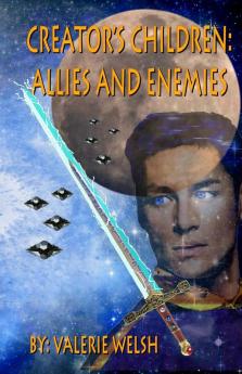 Creator's Children: Allies and Enemies