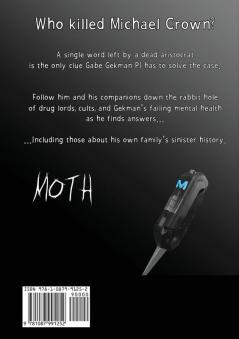 Moth: A Gekman Investigation