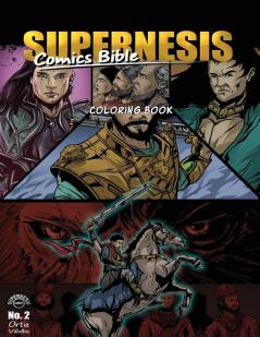 Supernesis Comics Bible No. 2: Coloring Book (Supernesis Coloring Book)