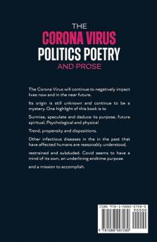 The Corona Virus Politics Poetry and Prose