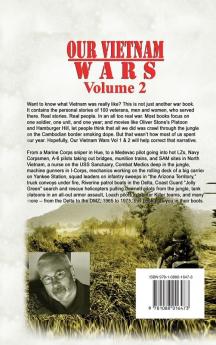 Our Vietnam Wars Volume 2: as told by more veterans who served