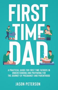 First Time Dad