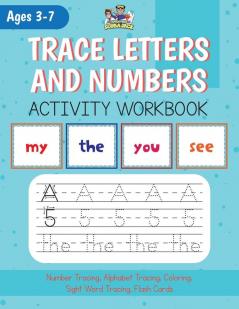 Alphabet Number and Site Words Tracing along with Bonus Alphabet and Site Word Flash Cards!