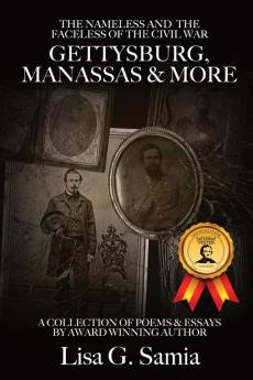NAMELESS & the FACELESS of the CIVIL WAR Gettysburg Manassas and More
