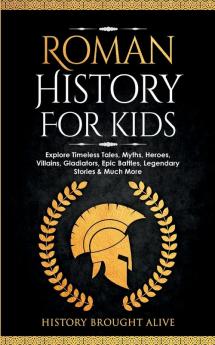 Roman History for Kids