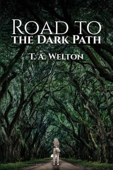Road to the Dark Path