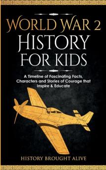 World War 2 History For Kids