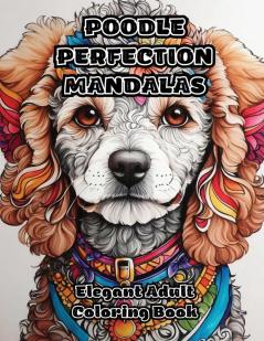 Poodle Perfection Mandalas