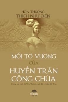 Mối tơ vương của Huyền Trân Công Chúa