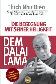 Die Begegnung Mit Seiner Heiligkeit Dem Dalai Lama